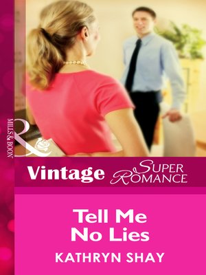 cover image of Tell Me No Lies